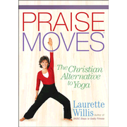 915847: Praise Moves: The Christian Alternative to Yoga, DVD