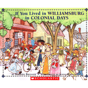 929226: If You Lived in Williamsburg in Colonial Days