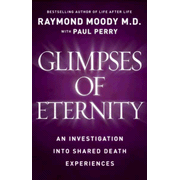 948139: Glimpses of Eternity: An Investigation into Shared Death Experiences
