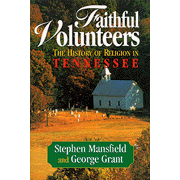 952148: Faithful Volunteers: The History of Religion in Tennessee