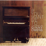 CD0502X: If You Want Me To: The Best of Ginny Owens, Compact Disc [CD]