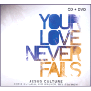 CD59475: Your Love Never Fails CD/DVD