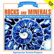 02695: Janice VanCleave&amp;quot;s Rock and Minerals: Mind-Boggling  Experiments You Can Turn Into Science Fair Projects