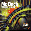 0471X: Mr. Bach Comes to Call       - Audiobook on CD