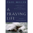 063008: A Praying Life