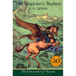 09430: The Magicians Nephew, The Chronicles of Narnia  Commemorative Edition