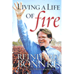 10681X: Living a Life of Fire: An Autobiography