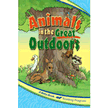 161697: The A Beka Reading Program: Animals in the Great Outdoors
