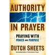 204067: Authority in Prayer: Praying with Power and Purpose