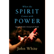 2229: When the Spirit Comes with Power