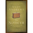 229216: The Noticer: Sometimes, All a Person Needs Is a Little Perspective