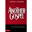 259370: Another Gospel: Cults, Alternative Religions, and the  New Age Movement