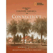 300680: Voices from Colonial America: Connecticut 1614-1776
