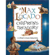 310480: A Max Lucado Children&amp;quot;s Treasury: A Child&amp;quot;s First Collection