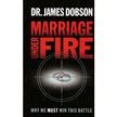 317564: Marriage Under Fire: Why We Must Win This Battle