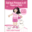 319572: Gigi: God Made Princesses in All Shapes and Sizes, Double DVD