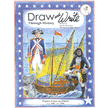 329923: Draw and Write Through History: Pilgrims, Pirates and Patriots,  Book 4