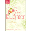 336398: The One Year Devotional of Joy and Laughter: 365 Inspirational Meditations to Brighten your Day