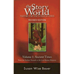 339004: Softcover Text, Volume 1: The Ancient Times, Story of the World