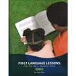 339443: First Language Lessons for the Well-Trained Mind, Level 1
