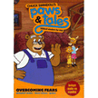 341088: Overcoming Fears: Bible Wisdom for Kids #2 (Chuck Swindoll&amp;quot;s Paws &amp; Tales)