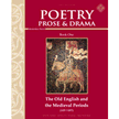 383627: Poetry, Prose, &amp; Drama Book One: The Old English and Medieval Periods