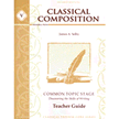 384792: Classical Composition V: Common Topic Teacher Guide, Second Edition