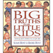 41069: Big Truths For Little Kids