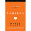 422211: Radical: Taking Back Your Faith from the American Dream