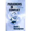 427703: Paradigms in Conflict