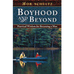 432001: Boyhood and Beyond: Practical Steps to Becoming a Man