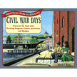 46123: Civil War Days: Discover the Past With Exciting Projects, Games, Activities and Recipes
