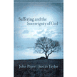 48096: Suffering and the Sovereignty of God