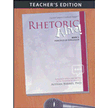513016: Rhetoric Alive! Book 1: Principles of Persuasion,  Teacher&amp;quot;s Edition