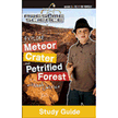 516560: Explore Meteor Crater and Petrified Forest with Noah Justice: Episode 3 Study Guide, Awesome Science Series