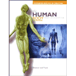 539001: The Human Body (Advanced Biology) Student Textbook, 2nd Edition