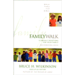 5424X: Family Walk
