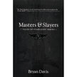 578842: #1: Masters & Slayers
