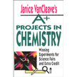 586307: A+ Projects in Chemistry