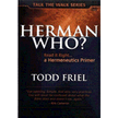 607501: Herman Who?: Read it Right...A Hermeneutics Primer DVD