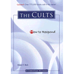 616210: How to Respond to The Cults - 3rd edition