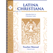 63661: Latina Christiana 1: Introduction to Christian Latin, Teacher&amp;quot;s Manual
