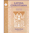 636672: Latina Christiana 1: Introduction to Christian Latin, Student Book