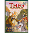663198: Theo: God&amp;quot;s Heart, DVD