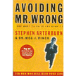66461: Avoiding Mr. Wrong: And What To Do If You Didn&amp;quot;t
