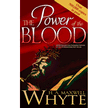68439X: The Power of the Blood, Revised and Expanded