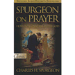 709574: Spurgeon on Prayer