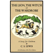 715052: The Lion, the Witch, and the Wardrobe--Deluxe Facsimile Edition