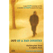 729354: Out of a Far Country: A Gay Son&amp;quot;s Journey to God. A Broken Mother&amp;quot;s Search for Hope.