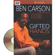 74287:
                                       Gifted Hands: The Remarkable Surgeon Who Gives Dying Children a Second Chance at Life